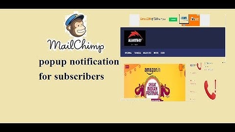 subscribe form mailchimp notifications, subsciber sign  popup