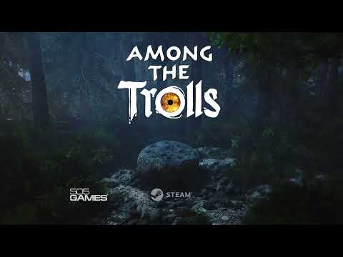 Among the Trolls | Announcement Trailer (ESRB)