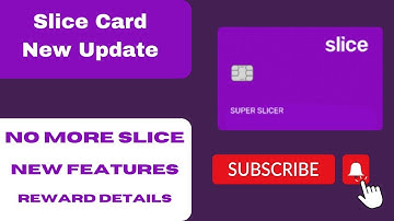 Slice card new update December | No more Slice ??? | Complete details | #techsago | #slicecard |