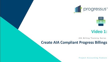 Create AIA Compliant Progress Billings -  Video 1