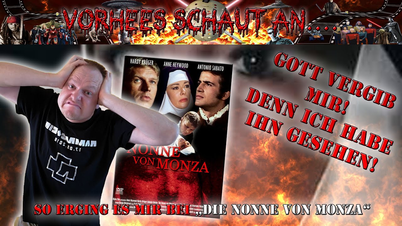 Vorhees schaut an...DIE NONNE VON MONZA