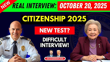 20 October, 2025 U.S. Citizenship INTERVIEW, Real Applicant Interview N-400 Naturalization Interview