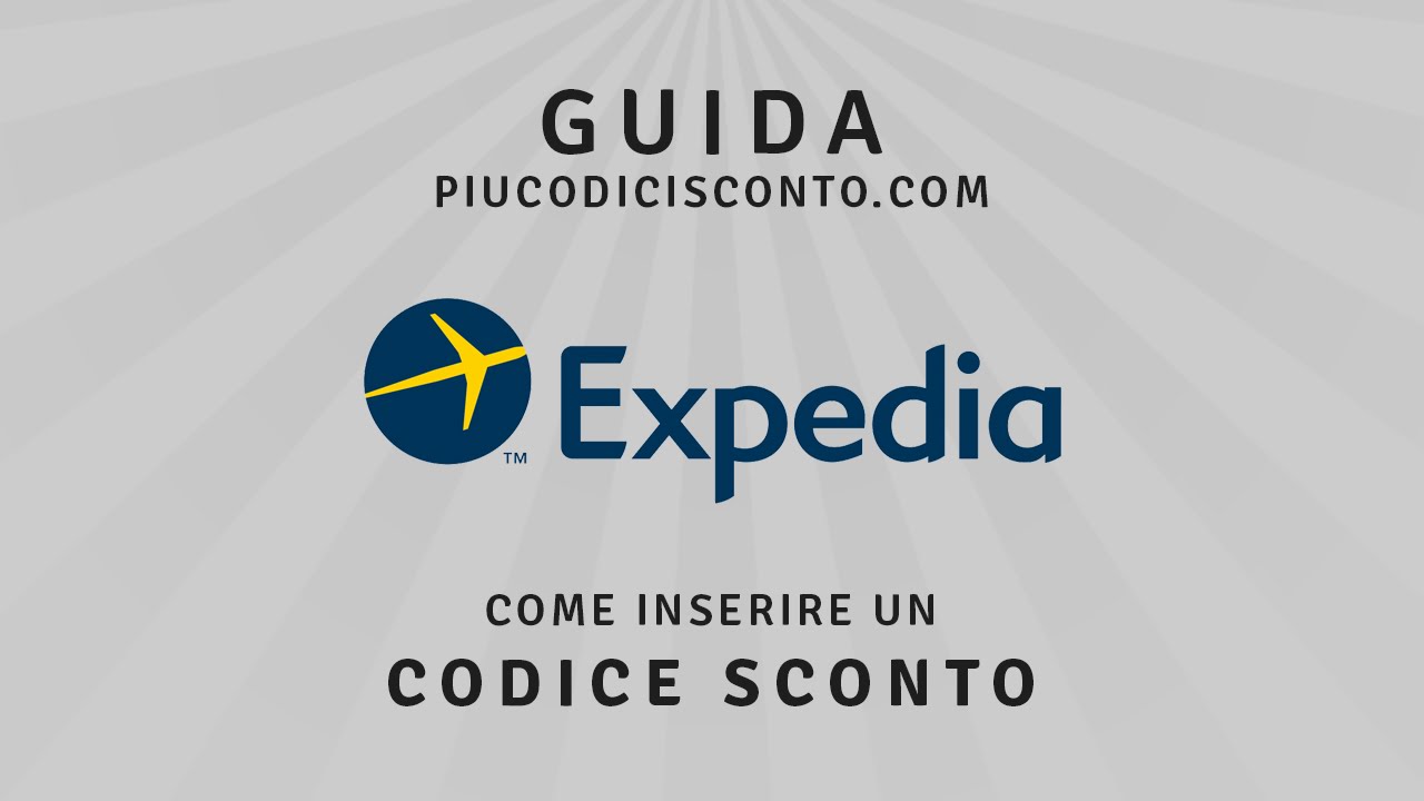 Guida Expedia: Come inserire un codice sconto