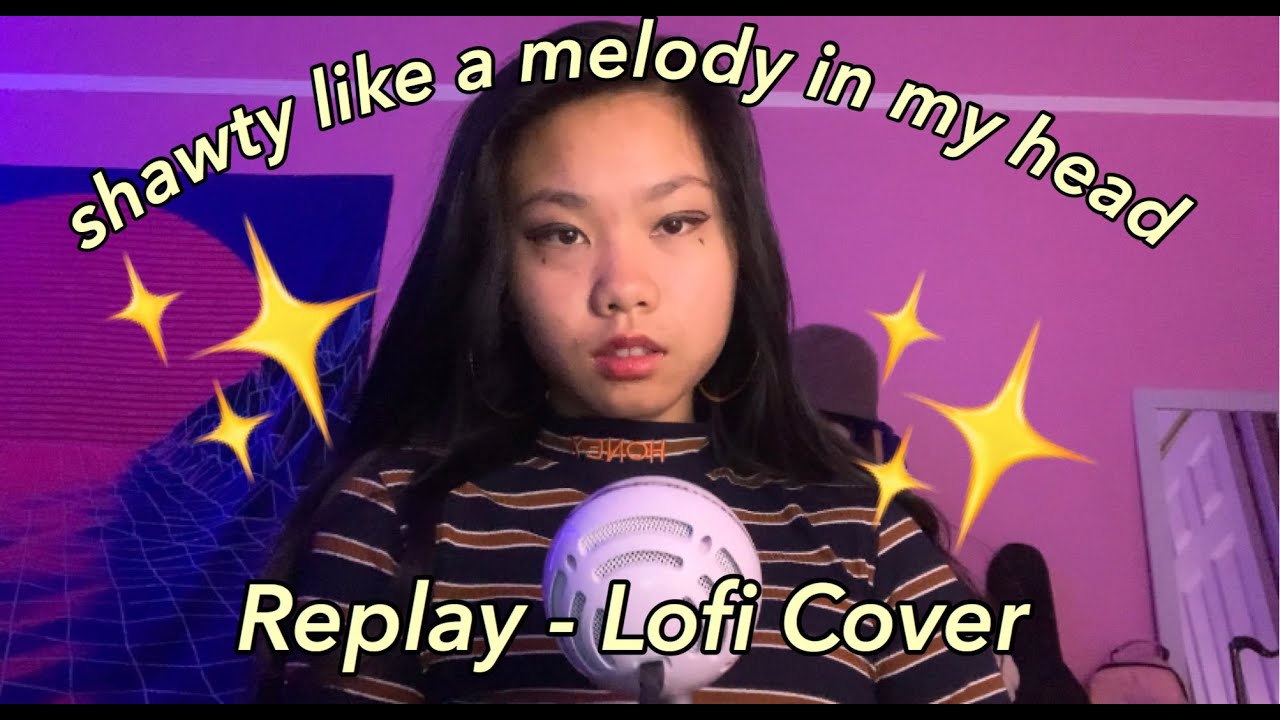 shawty like a melody in my head  Replay (A Cappella Version) 