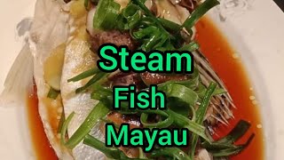 steam fish mayau