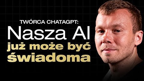 „AI to już dużo więcej, niż kod. A to początek” - nowa era ludzkości | Wojciech Zaremba, Open AI