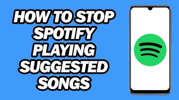 How to Stop Spotify Playing Suggested Songs | Turn Off Autoplay