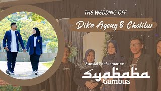🔴(LIVE) SHOW SYABABA GAMBUZ - THE WEDDING OF DIKA AGENG & CHOLILUR