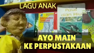 Lagu Ayo Main ke Perpustakaan