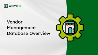 Vendor Management Database Overview