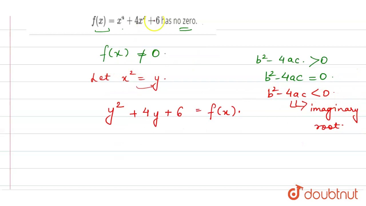 Show That The Polynomial F X X 4 4x 2 6 Has No Zero Youtube Show That The Polynomial F X X 4 4x 2 6 Has No Zero Youtube