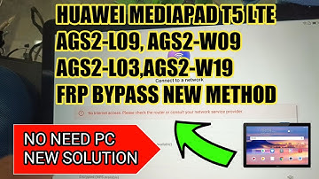 HUAWEI MEDIAPAD T5 LITE (AGS2-L09) FRP BYPASS NO NEED PC EASY METHOD AND NEW SOLUTION FOR FRP BYPASS