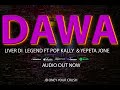 Liva Di Legend Ft Pop Kall Yepeta Jones Dawa Official Audio