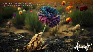 Amarante - The Problem Was Me (Instrumental)