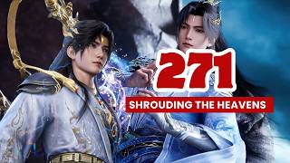 💥Shrouding The Heavens Episode 271 | Donghua 3D Chinese Anime.  #shroudingtheheavens