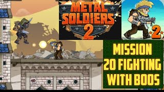 Metal soldiers 2 mission 20 fighting with boos full hd gameplay @mrbhgaming screenshot 1