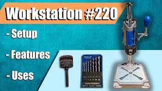 Dremel Workstation 220: Not Just For Drilling