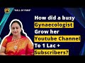 Find the secret of a doctors journey from 0 to 100000 subscribers on youtube in less than a year