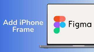 How to Add iPhone Frame in Figma on Mac screenshot 4