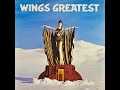 Wings Greatest - (B1- B4) - YouTube