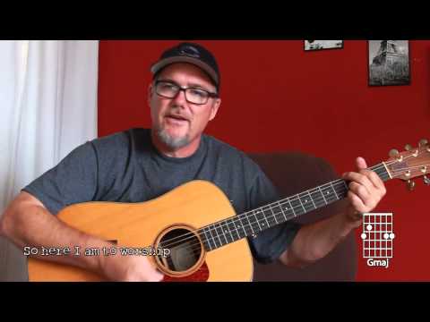 Light Of The World (Here I Am To Worship) - Easy Tutorial