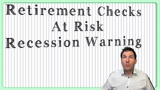 Social Security Retirement Checks Will Get Crushed With the Upcoming Recession