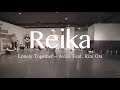 Reika " Lonely Together - Avicii Feat. Rita Ora " @En Dance Studio SHIBUYA