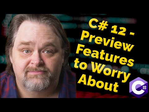 Coding Shorts: C# 12 - Preview Features to Worry About