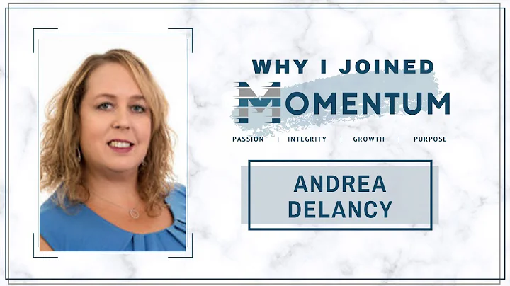 Why I Joined Momentum With Andrea Delancy