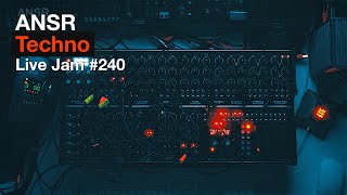 Ansr - Techno Live Jam - 240 With Techno System