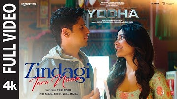 Zindagi Tere Naam (Full Video) | Sidharth Malhotra, Raashii Khanna | Vishal Mishra | Yodha