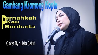 PERNAHKAH KAU BERDUSTA (  Pance Pondaag )cover Lista Safitri ( Gambang Kromong Koplo )