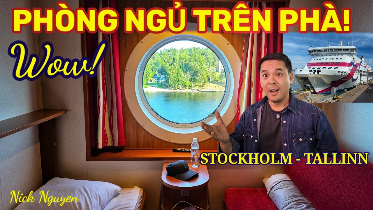 LẦN ĐẦU ĐI ESTONIA BẰNG PHÀ DU THUYỀN 5 SAO - HÀNH TRÌNH STOCKHOLM - TALLINN || Nick Nguyen