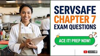 ServSafe Chapter 7 Exam Questions and Practice Test 2026 Food Safety Study Guide