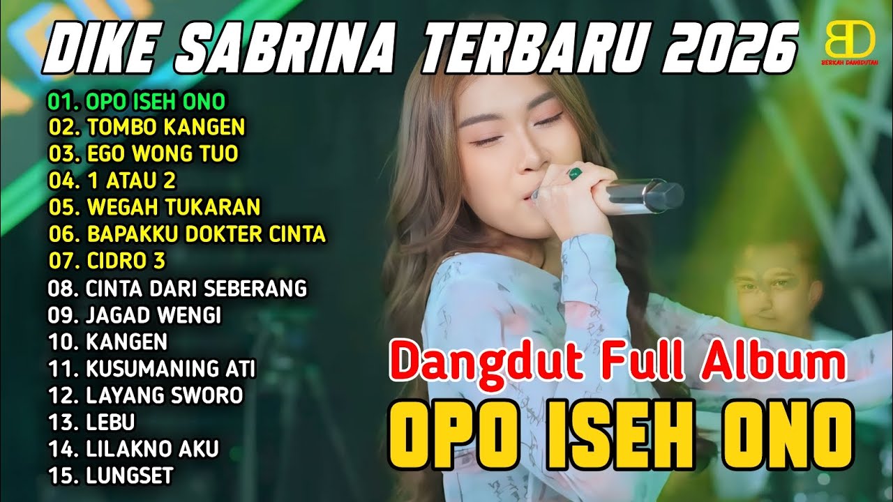 OPO ISEH ONO | DIKE SABRINA FULL ALBUM DANGDUT KOPLO TERBARU 2026 VIRAL