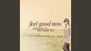 Video thumbnail of "The Ready Set - Notions"