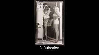 Blood Iscariot - Existence in the Age of Decay