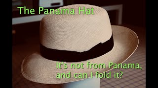 How to Roll a Panama Hat: The Amazing Story of the Ecuadorian Hat that Conquered the World