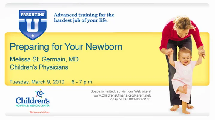Preparing for Your Newborn - Melissa St. Germain, MD