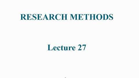 STA 630|Research methods Lecture 27| Sta 630 short lecture 27|Probability & non-probability sampling