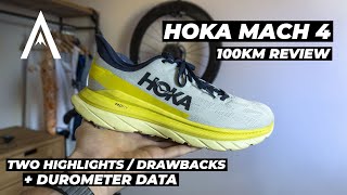 HOKA MACH 4 | 100k FULL REVIEW (and durometer measurements)