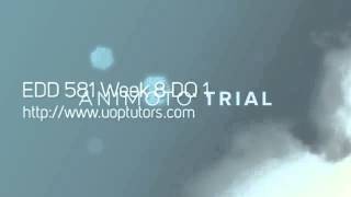 EDD 581 Week 8 DQ 1