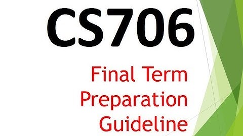 CS706 FINAL TERM PREPARATION MEGA LECTURE video