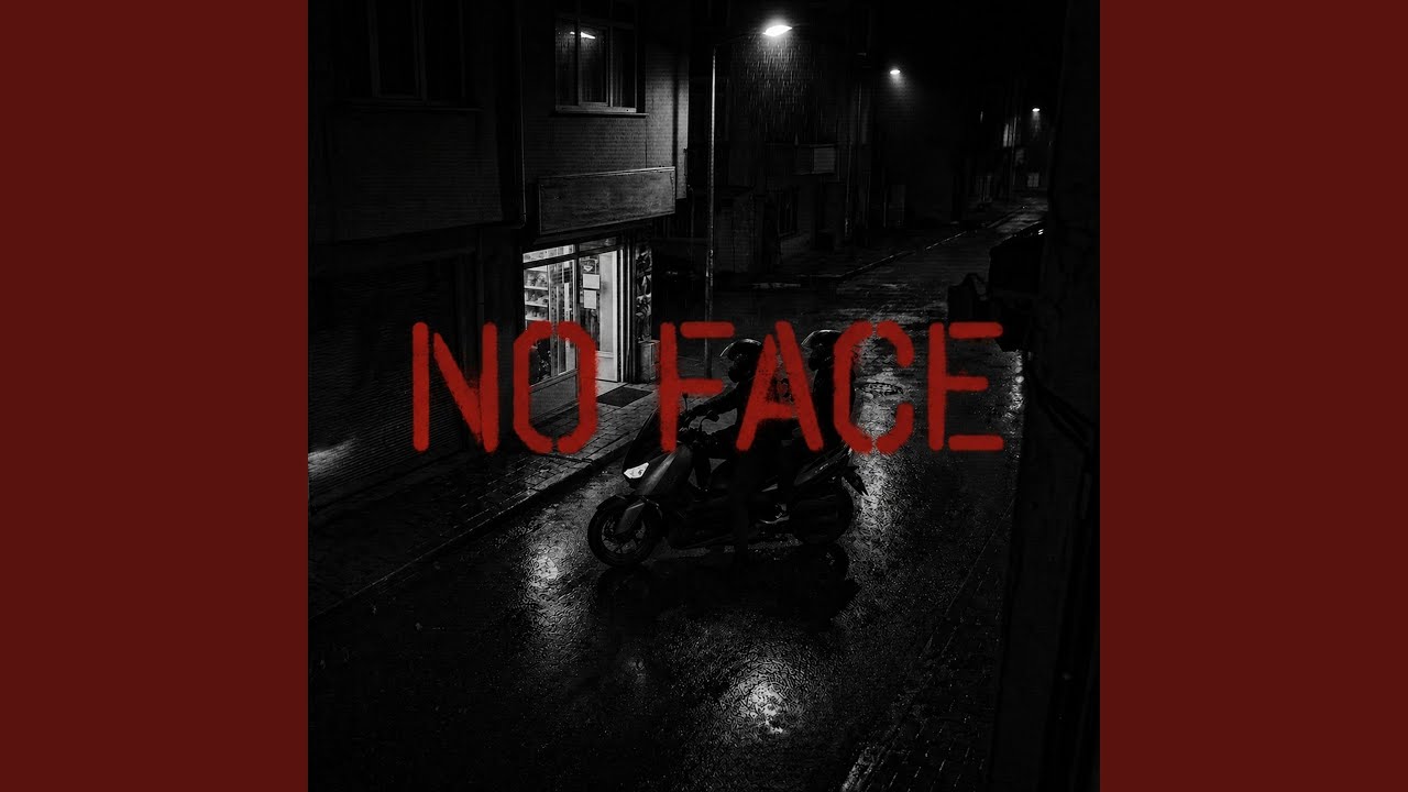 Ver No face no YouTube Ver No face no YouTube