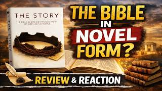 The Bible as a Novel: A New Way to Grow in Faith? Review of The Story