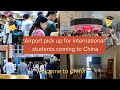 Welcome to China! Airport pick up for international students coming to China👌 Study in China vlog