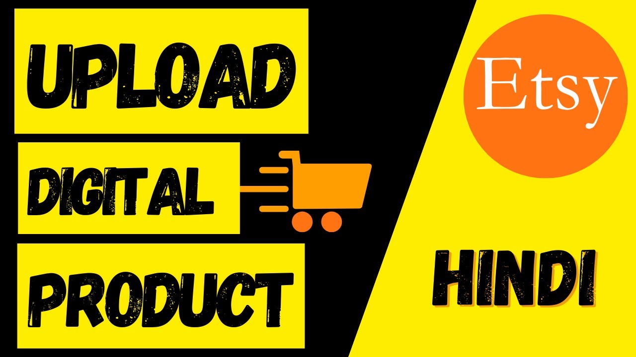Easy Product Listing How to Upload digital Product on ETSY in Hindi