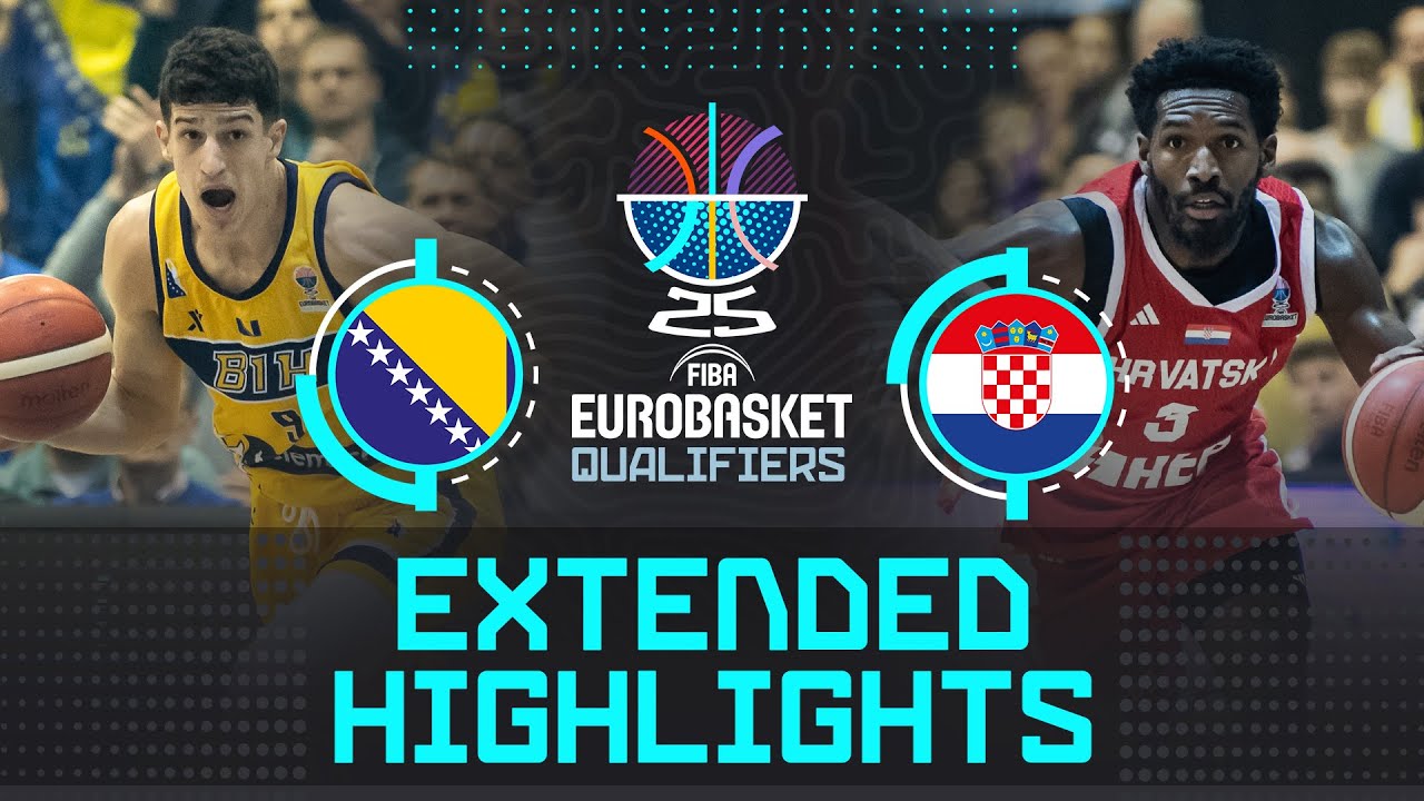 Bosnia and Herzegovina 🇧🇦 vs Croatia 🇭🇷 | Extended Highlights | FIBA EuroBasket 2025 Qualifiers