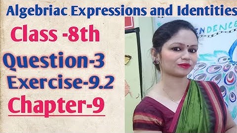 Question-3 Exercise-9.2 chapter 9 algebraic expression and identities class 8