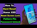 Hard Reset Honor X9D | Honor X9D Forget Screen Lock | Honor X9D Pattern Pin Password Unlock